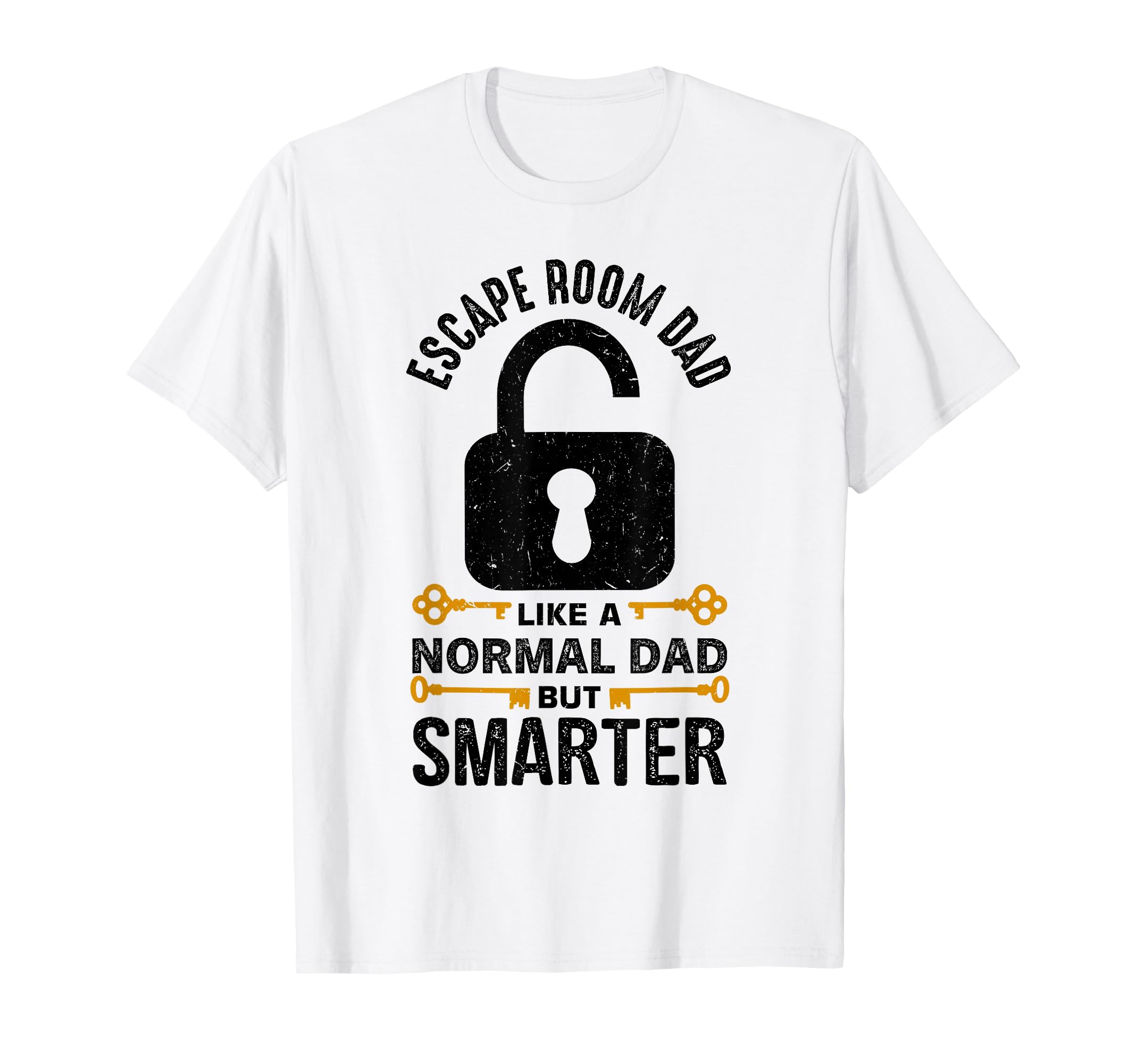 Escape Room Game Escape Room Dad T-Shirt - Aesthetic Graphic Men Women - T-Shirt, Sweatshirt, Hoodie