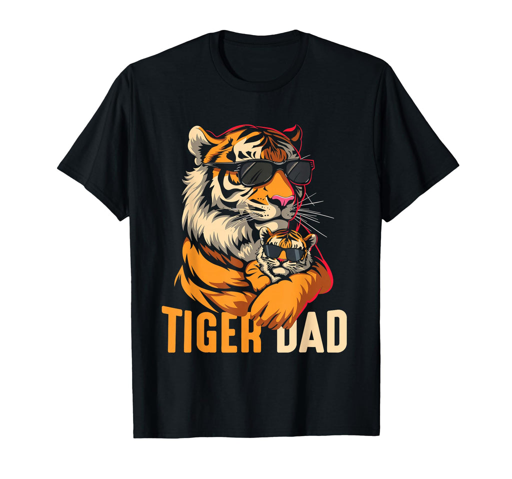 Tiger Dad Funny Fathers Day Daddy T-Shirt - Unique Graphic for Adults - T-Shirt, Sweatshirt, Hoodie