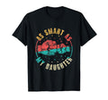 As Smart As My Daughter Matching Dad T-Shirt - Streetwear Style for Adults - T-Shirt, Sweatshirt, Hoodie