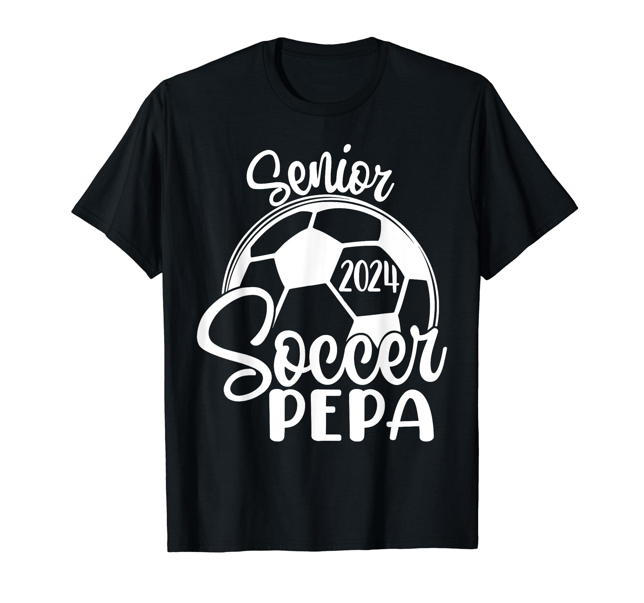Senior Soccer Pepa 2024 Class 2024 Soccer T-Shirt - Trendy Graphic Unisex - T-Shirt, Sweatshirt, Hoodie