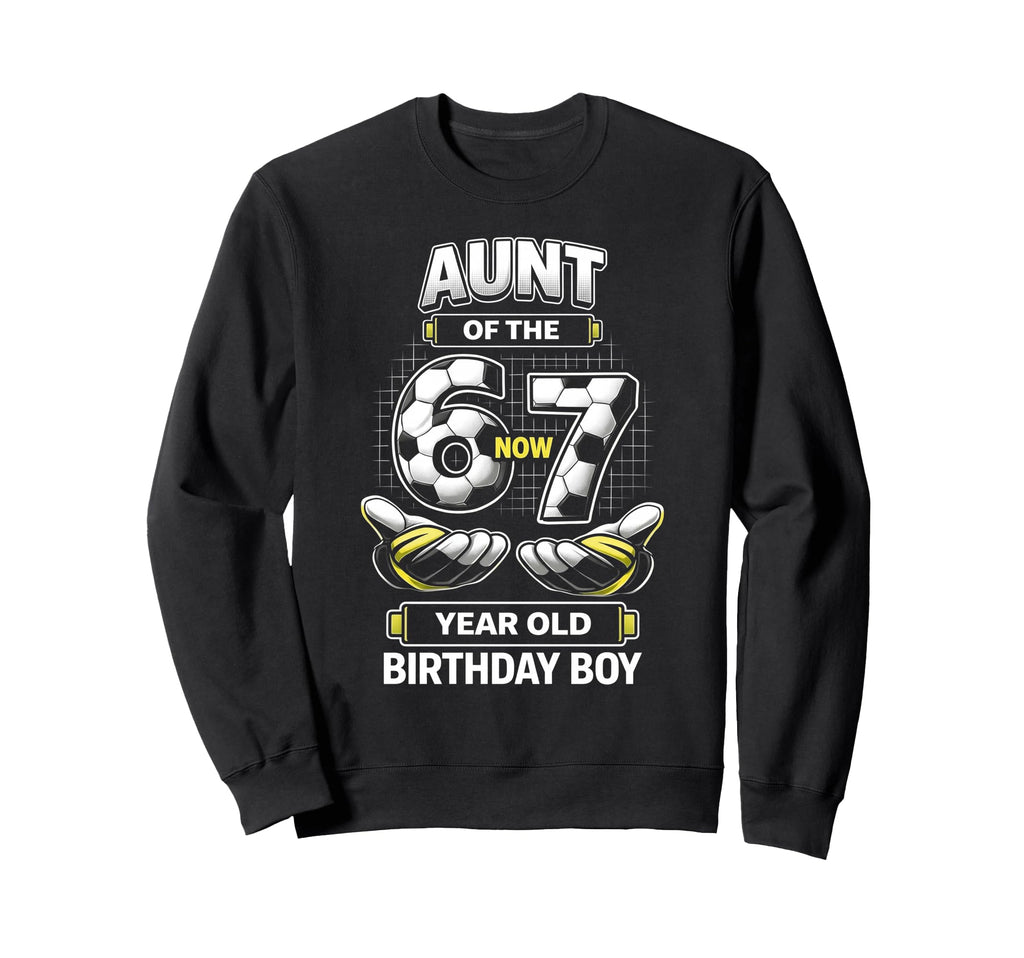 Birthday I Was 6 Now Im 7 Six Seven Sweatshirt - Novelty Apparel Unisex - T-Shirt, Sweatshirt, Hoodie