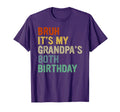Bruh Its My Grandpas 80Th Birthday T-Shirt - Aesthetic Graphic for Adults - T-Shirt, Sweatshirt, Hoodie