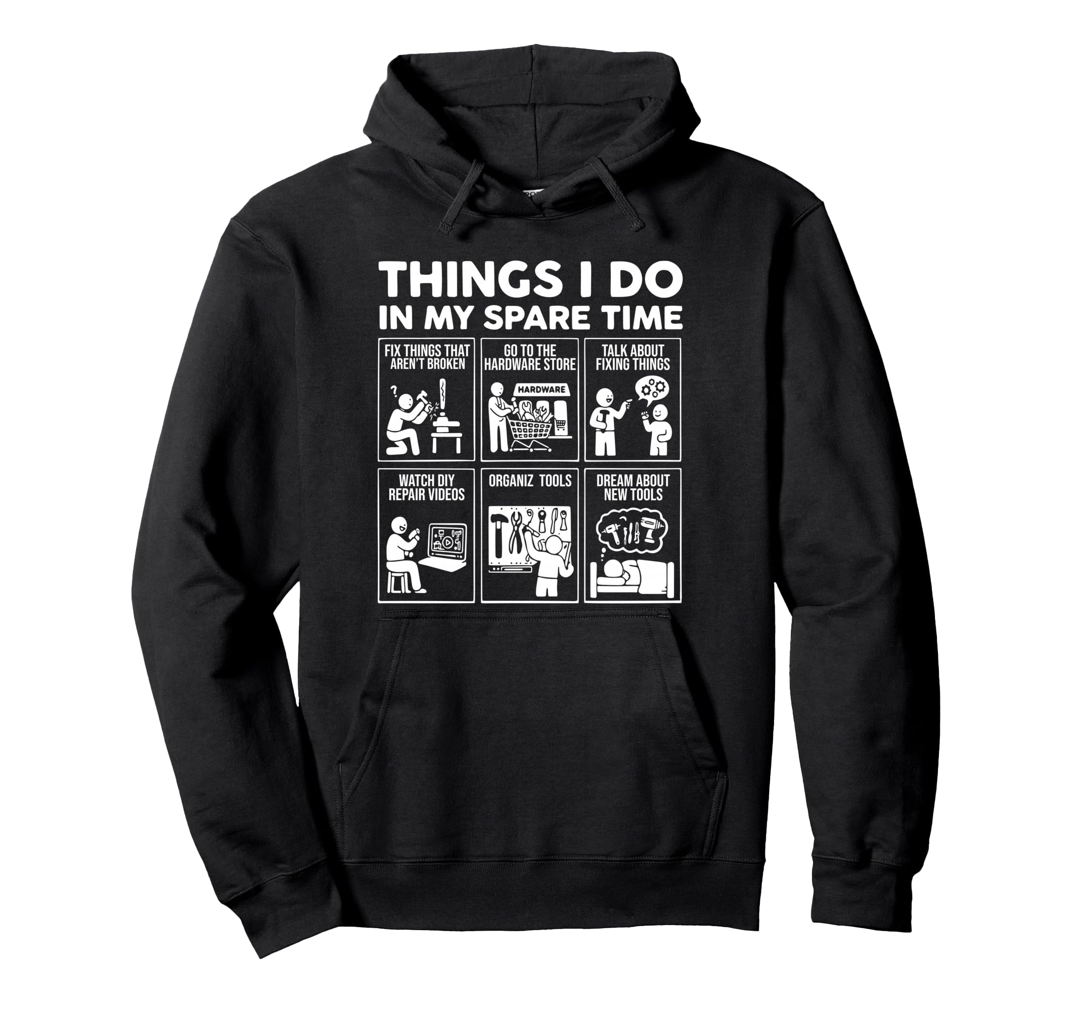 Things I Do My Spare Time Fix Things Fun Hoodie - Aesthetic Graphic Unisex - T-Shirt, Sweatshirt, Hoodie