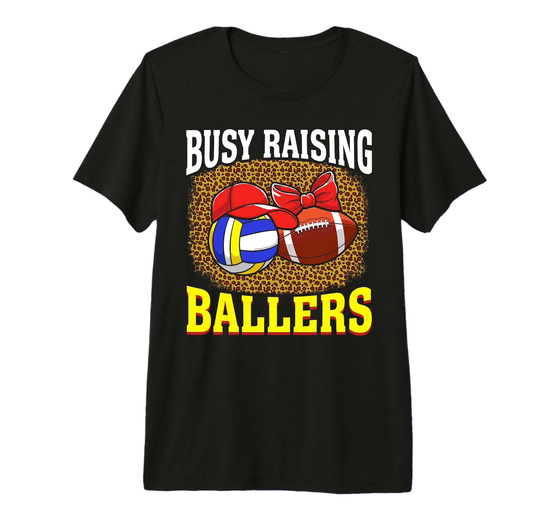 Busy Raising Ballers Volleyball T-Shirt - Trendy Graphic Men Women - T-Shirt, Sweatshirt, Hoodie