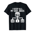 Mens I Keep All My Dad Jokes Dad Base Sql T-Shirt - Novelty Apparel Unisex - T-Shirt, Sweatshirt, Hoodie