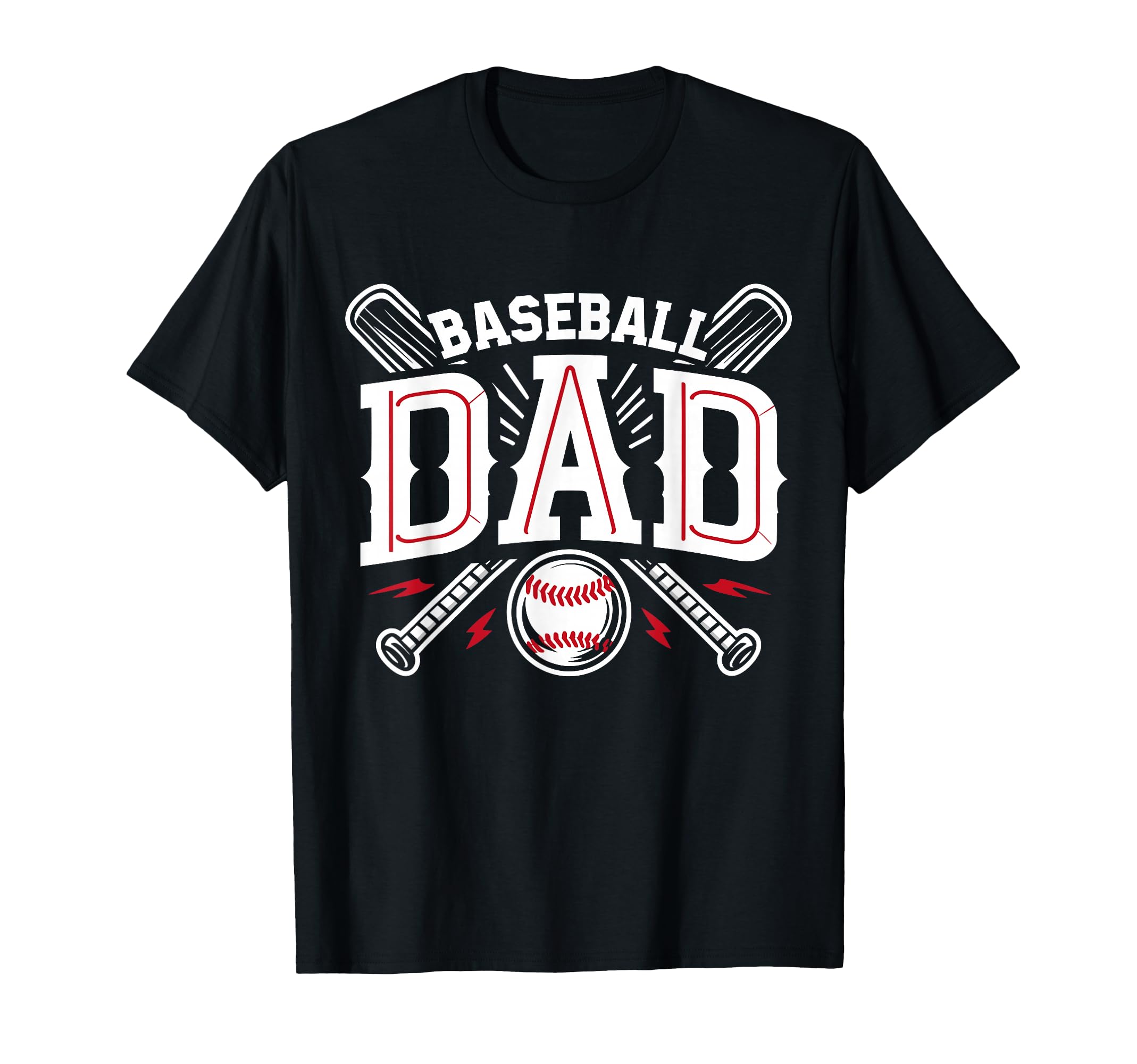 Baseball Dad Happy Fathers Day T-Shirt - Graphic Print Unisex - T-Shirt, Sweatshirt, Hoodie