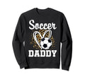 Soccer Daddy Leopard Heart Matching Sweatshirt - Fun Novelty Design Unisex - T-Shirt, Sweatshirt, Hoodie