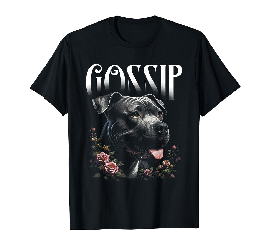 Pit Bull Gossip Funny Pit Bull Dog Lover T-Shirt - Unique Graphic Men Women - T-Shirt, Sweatshirt, Hoodie