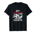 My Princess Wears Cleats Soccer Mom Dad T-Shirt - Minimalist Print Unisex - T-Shirt, Sweatshirt, Hoodie