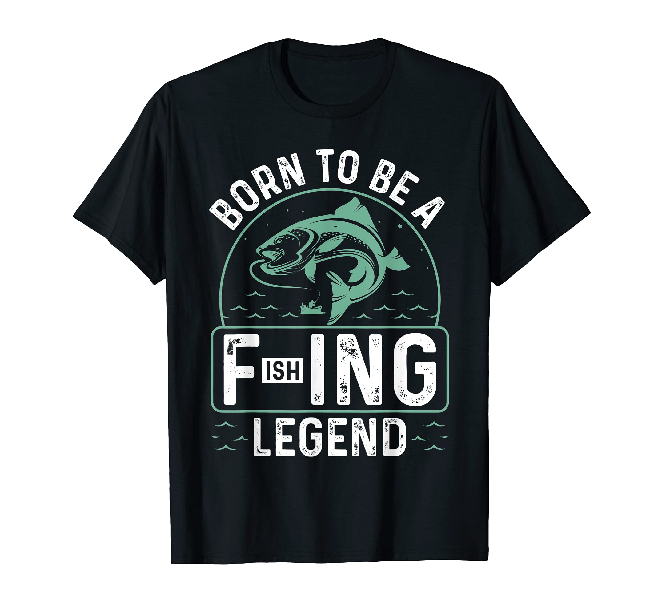 Born To Be Fishing Legend Bass Dad Papa T-Shirt - Unique Graphic for Adults - T-Shirt, Sweatshirt, Hoodie