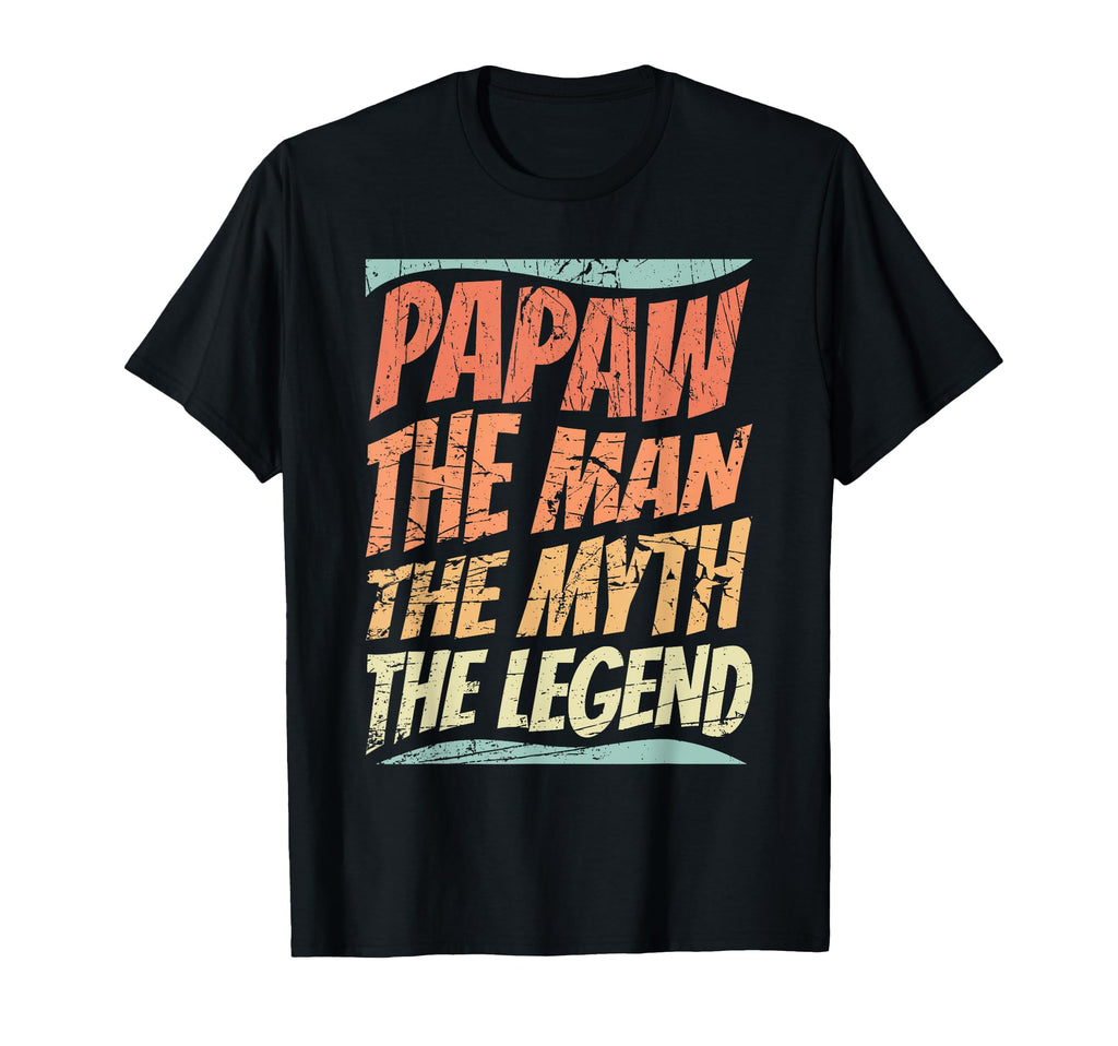 Papaw Myth Legend Dad Grandpa T-Shirt - Novelty Apparel for Adults - T-Shirt, Sweatshirt, Hoodie
