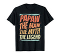 Papaw Myth Legend Dad Grandpa T-Shirt - Novelty Apparel for Adults - T-Shirt, Sweatshirt, Hoodie