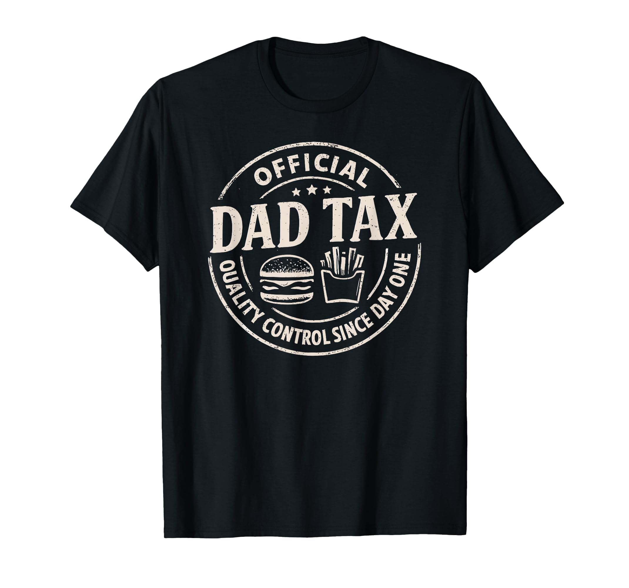 Dad Tax Logo Funny Daddy Papa T-Shirt - Casual Everyday Wear for Adults - T-Shirt, Sweatshirt, Hoodie