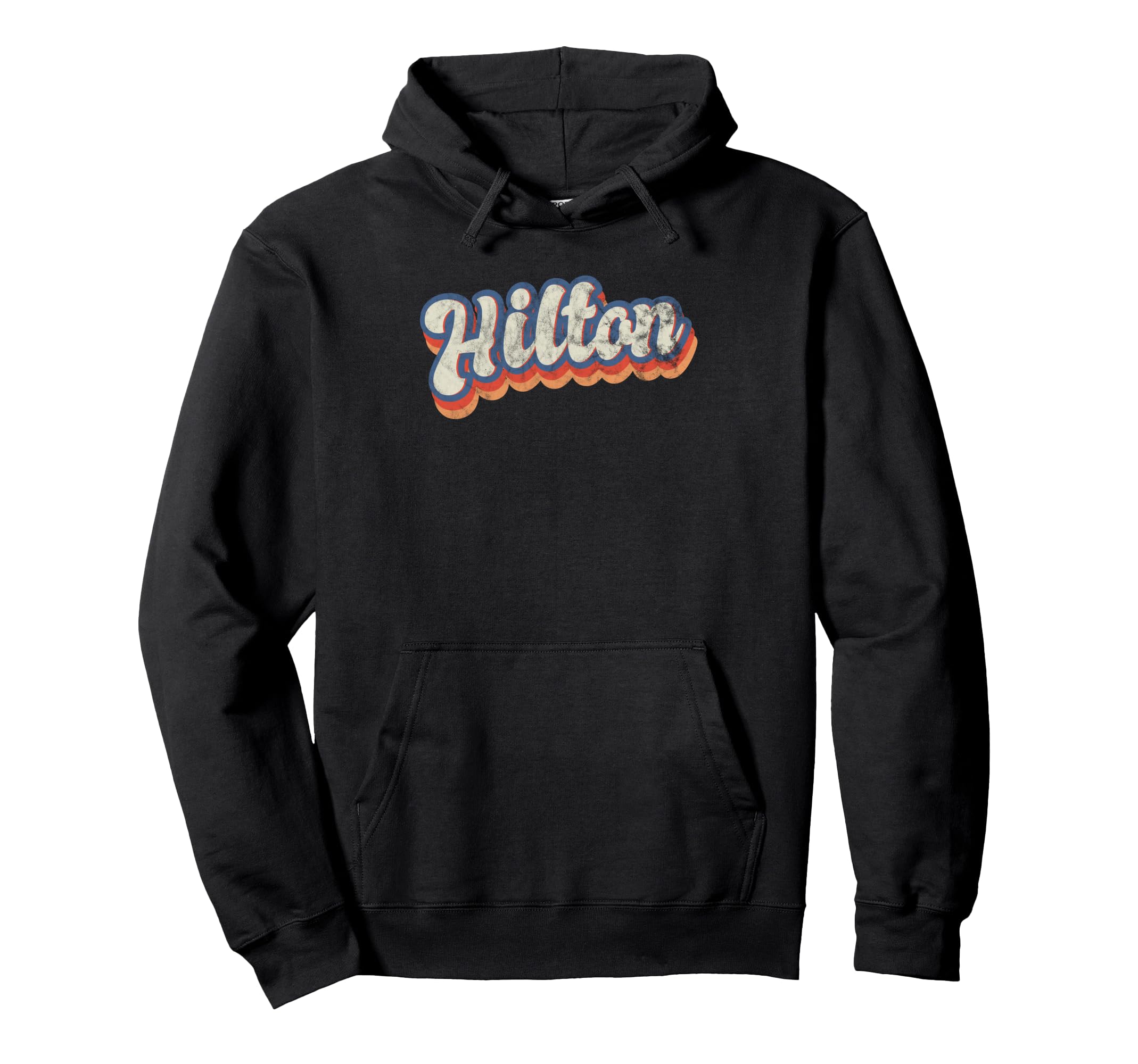Hilton Personalized Name Custom Hoodie - Fun Novelty Design for Adults - T-Shirt, Sweatshirt, Hoodie