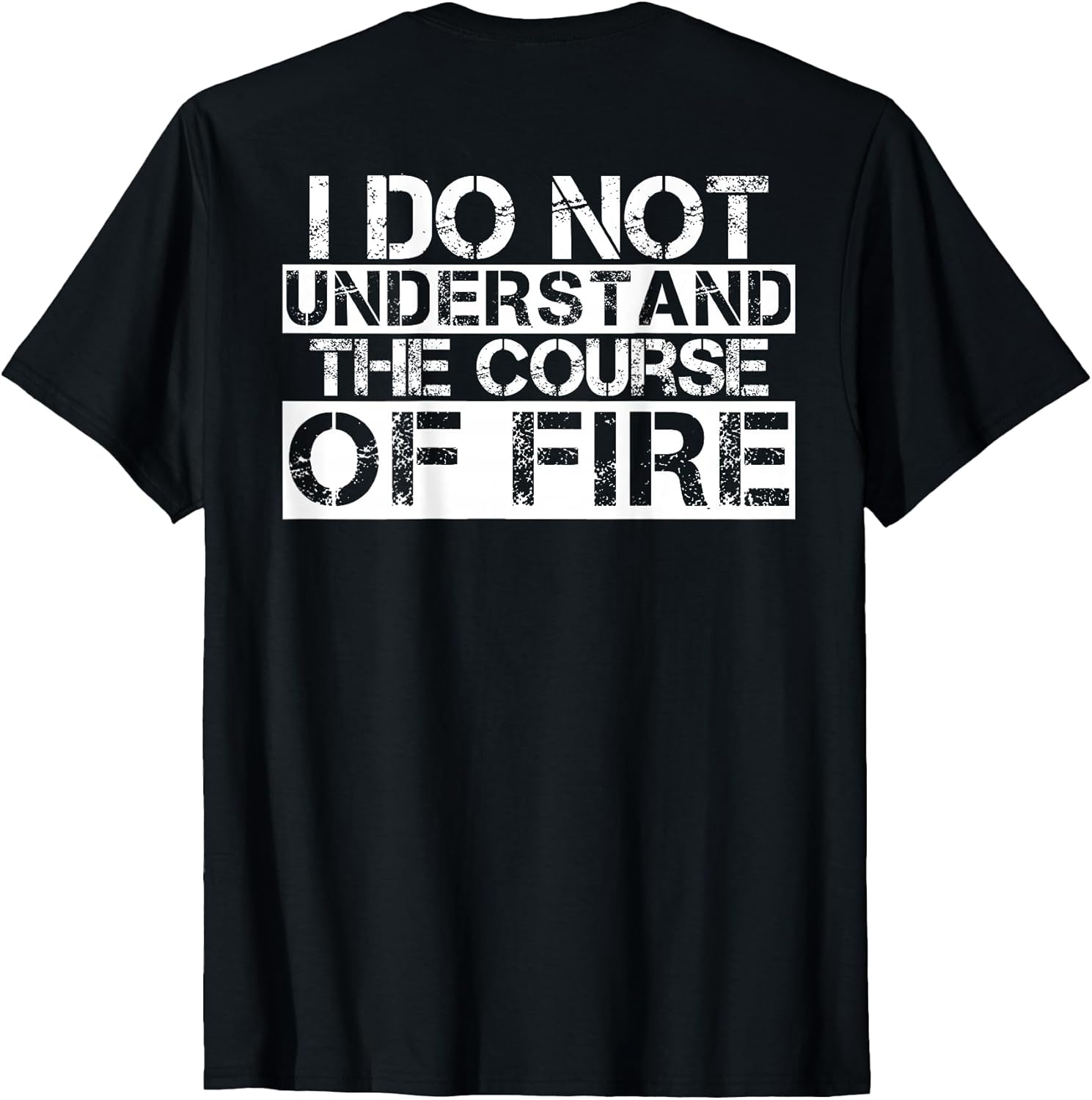 I Do Not Understand The Course Of Fire - Adult & Kids T-Shirts, Sweatshirts & Hoodies apparel design preview 1