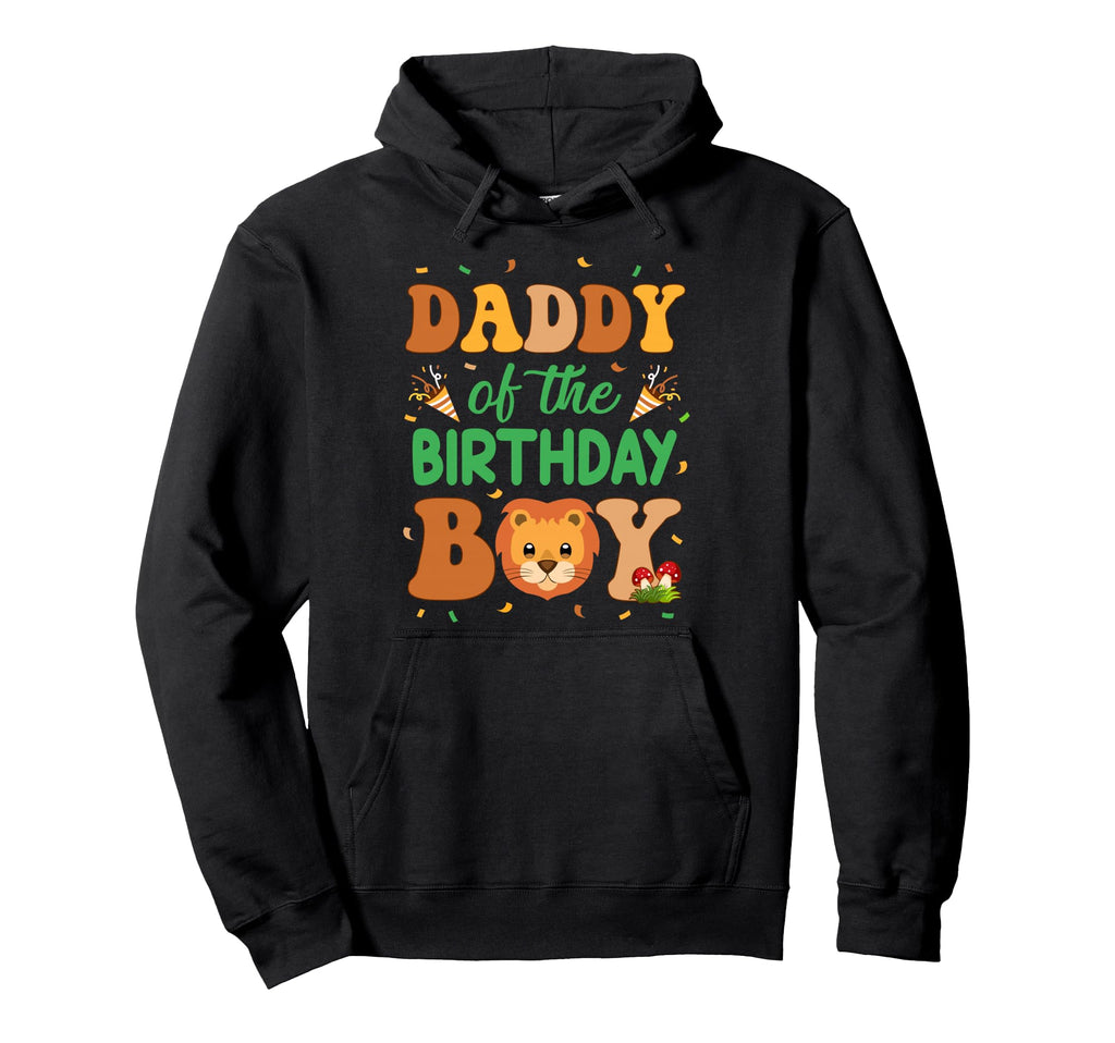 Daddy Birthday Lion Family Party Hoodie - Streetwear Style Men Women - T-Shirt, Sweatshirt, Hoodie