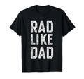 Rad Like Dad Fathers Day Gift Matching T-Shirt - Graphic Print for Adults - T-Shirt, Sweatshirt, Hoodie