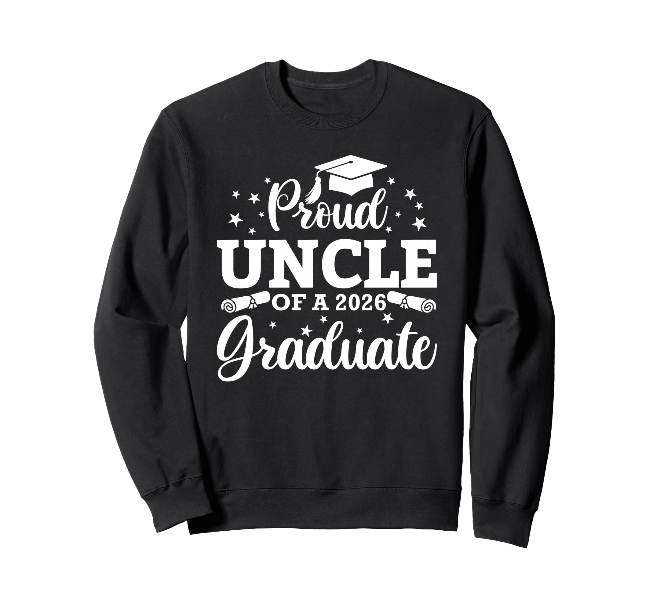 Proud Uncle 2026 Graduate Senior Sweatshirt - Aesthetic Graphic for Adults - T-Shirt, Sweatshirt, Hoodie