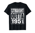 Straight Outta 1951 1951 Birthday T-Shirt - Novelty Apparel for Adults - T-Shirt, Sweatshirt, Hoodie
