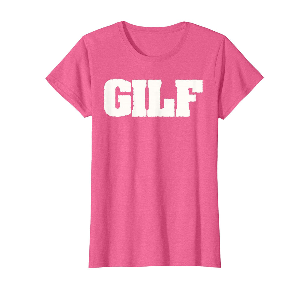 Gilf Funny Grandma Grandpa Sexy Funny Old T-Shirt - Trendy Graphic Unisex - T-Shirt, Sweatshirt, Hoodie