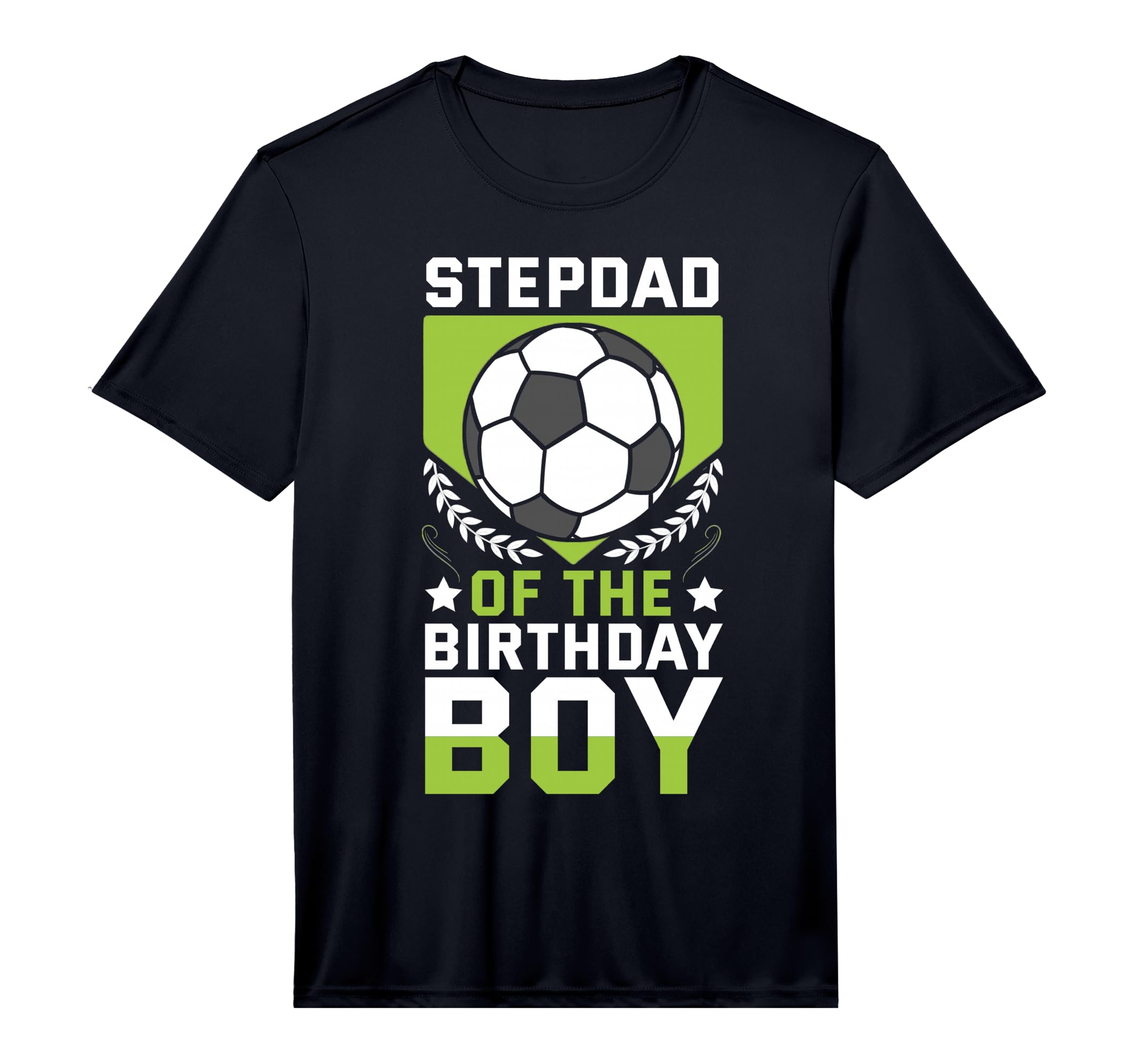 Stepdad Birthday Soccer Player Bday T-Shirt - Unique Graphic for Adults - T-Shirt, Sweatshirt, Hoodie