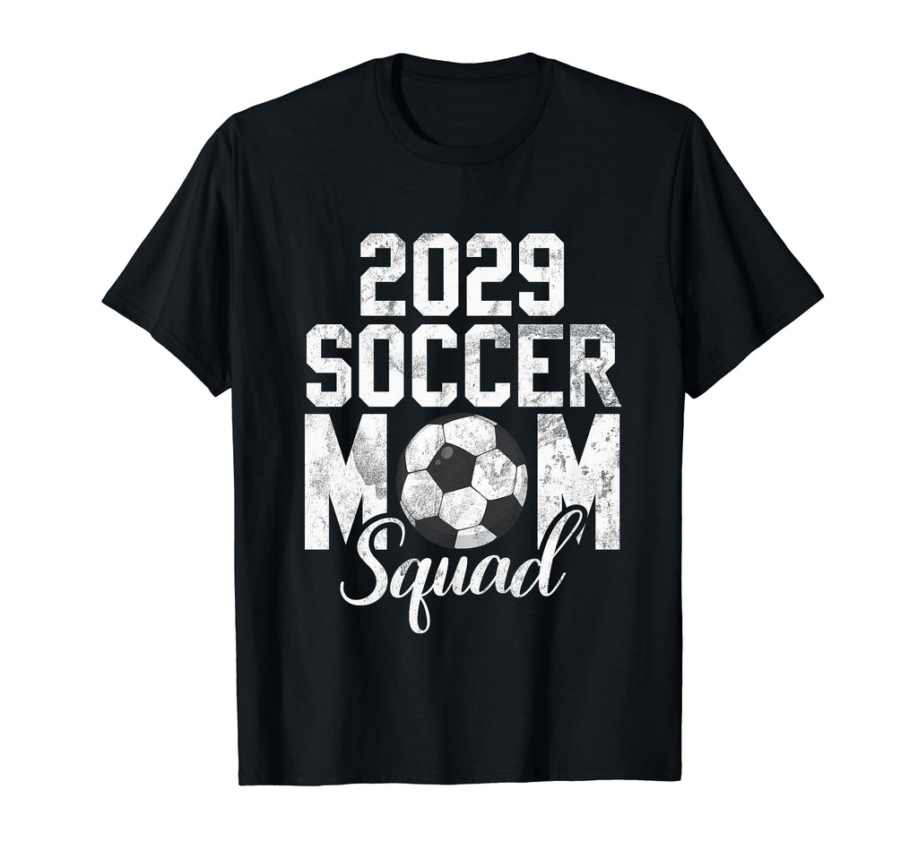 Soccer Mom 29 Soccer Mom 2029 T-Shirt - Streetwear Style Unisex - T-Shirt, Sweatshirt, Hoodie