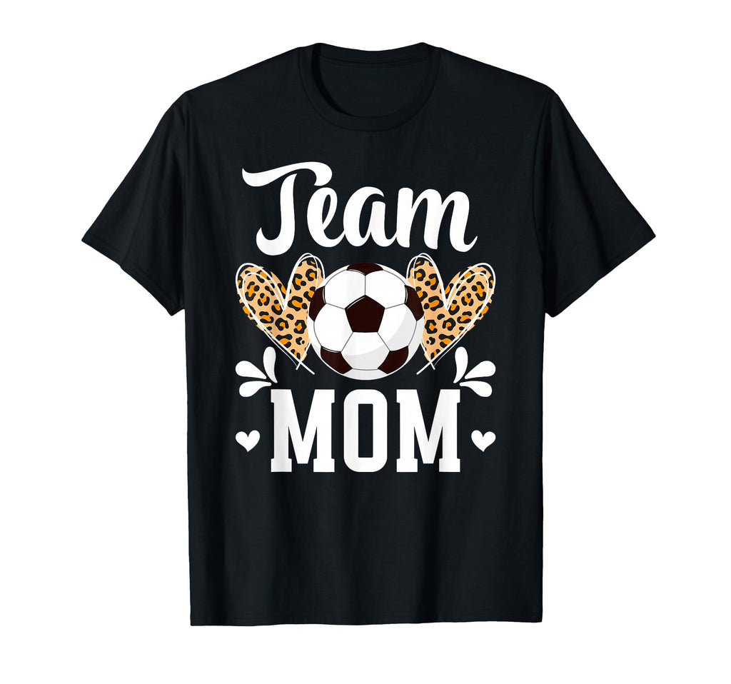 Team Mom Heart Soccer Team Mom Soccer T-Shirt - Trendy Graphic Men Women - T-Shirt, Sweatshirt, Hoodie