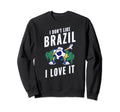 Brazil Soccer Supporters Fun Flag Sweatshirt - Unique Graphic Men Women - T-Shirt, Sweatshirt, Hoodie