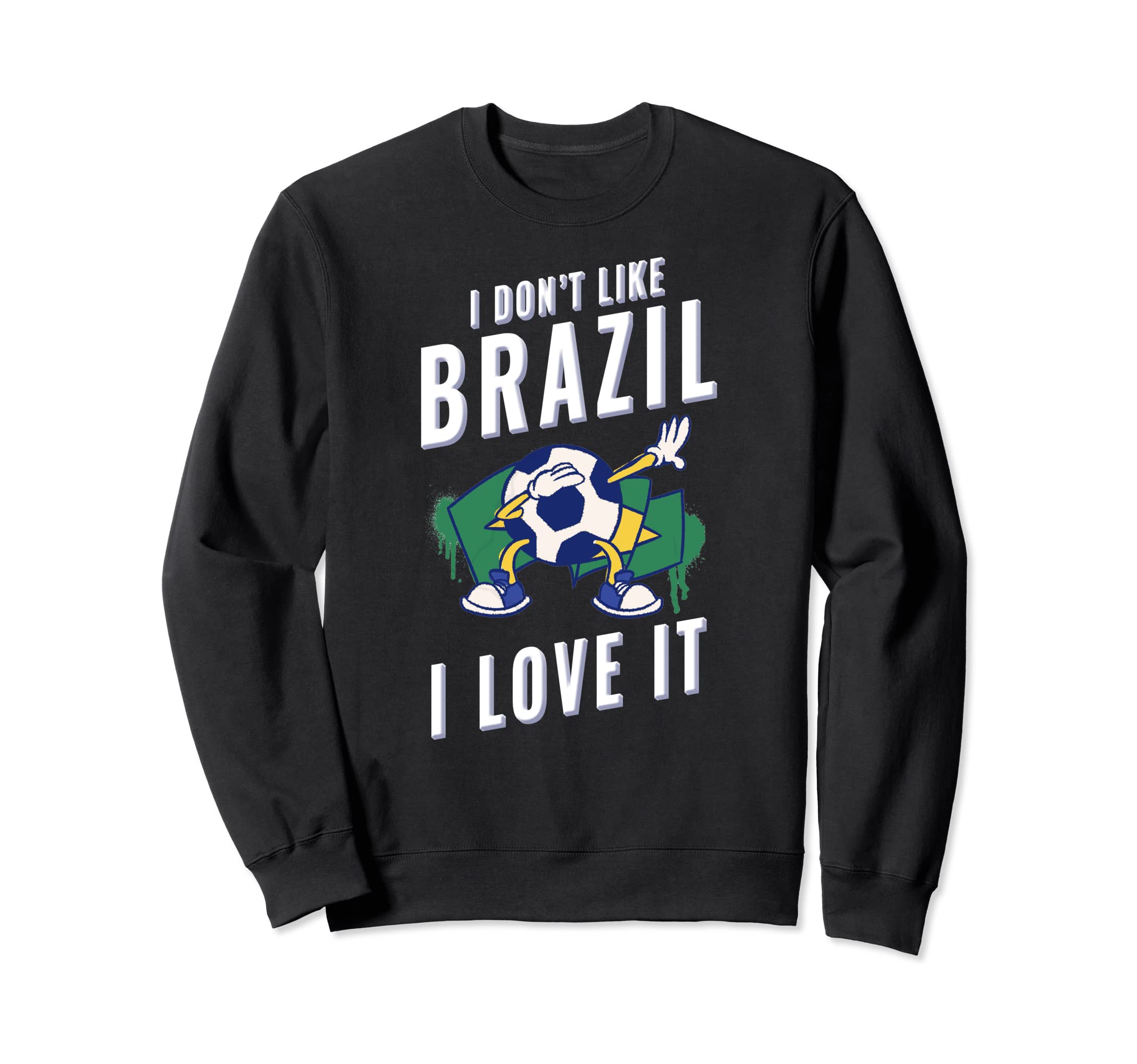 Brazil Soccer Supporters Fun Flag Sweatshirt - Unique Graphic Men Women - T-Shirt, Sweatshirt, Hoodie