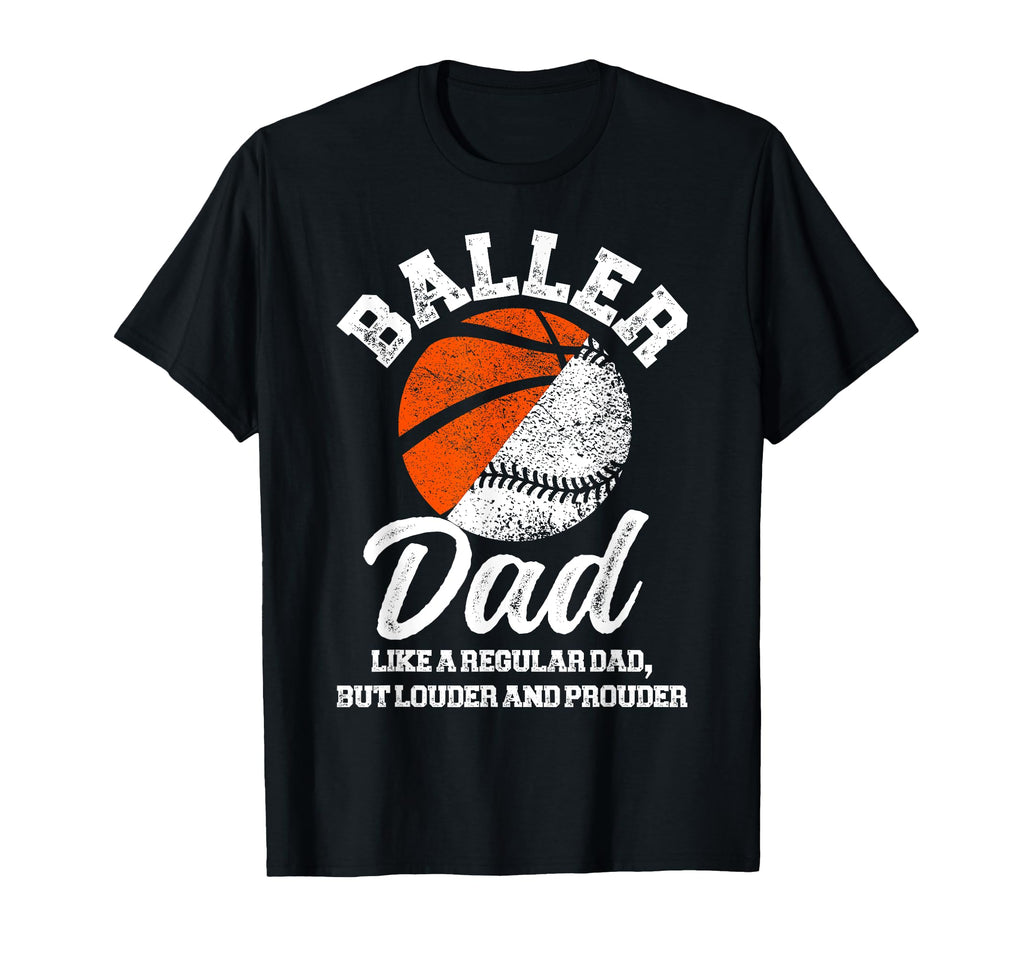 Baller Dad Definition Basketball T-Shirt - Streetwear Style Unisex - T-Shirt, Sweatshirt, Hoodie