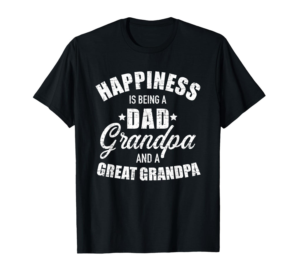 Happiness Is Being Dad Grandpa And T-Shirt - Aesthetic Graphic Men Women - T-Shirt, Sweatshirt, Hoodie