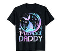 Mermaid Daddy Funny Birthday Party T-Shirt - Graphic Print for Adults - T-Shirt, Sweatshirt, Hoodie