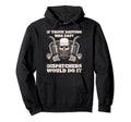 Funny Truck Driving Trucker Life Semi Hoodie - Novelty Apparel Men Women - T-Shirt, Sweatshirt, Hoodie