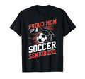 Proud Mom Soccer Senior 2025 T-Shirt - Aesthetic Graphic Men Women - T-Shirt, Sweatshirt, Hoodie