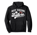 Busy Raising Ballers Volleyball Football Hoodie - Novelty Apparel Unisex - T-Shirt, Sweatshirt, Hoodie