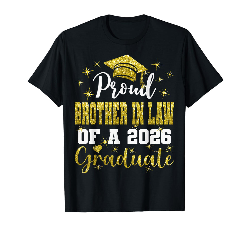 Super Proud Brother Law 2026 Graduate T-Shirt - Novelty Apparel Men Women - T-Shirt, Sweatshirt, Hoodie