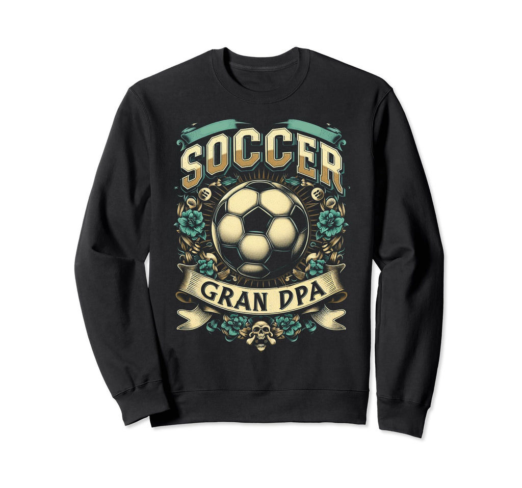 Soccer Grandpa Fathers Day Gift Sweatshirt - Novelty Apparel for Adults - T-Shirt, Sweatshirt, Hoodie