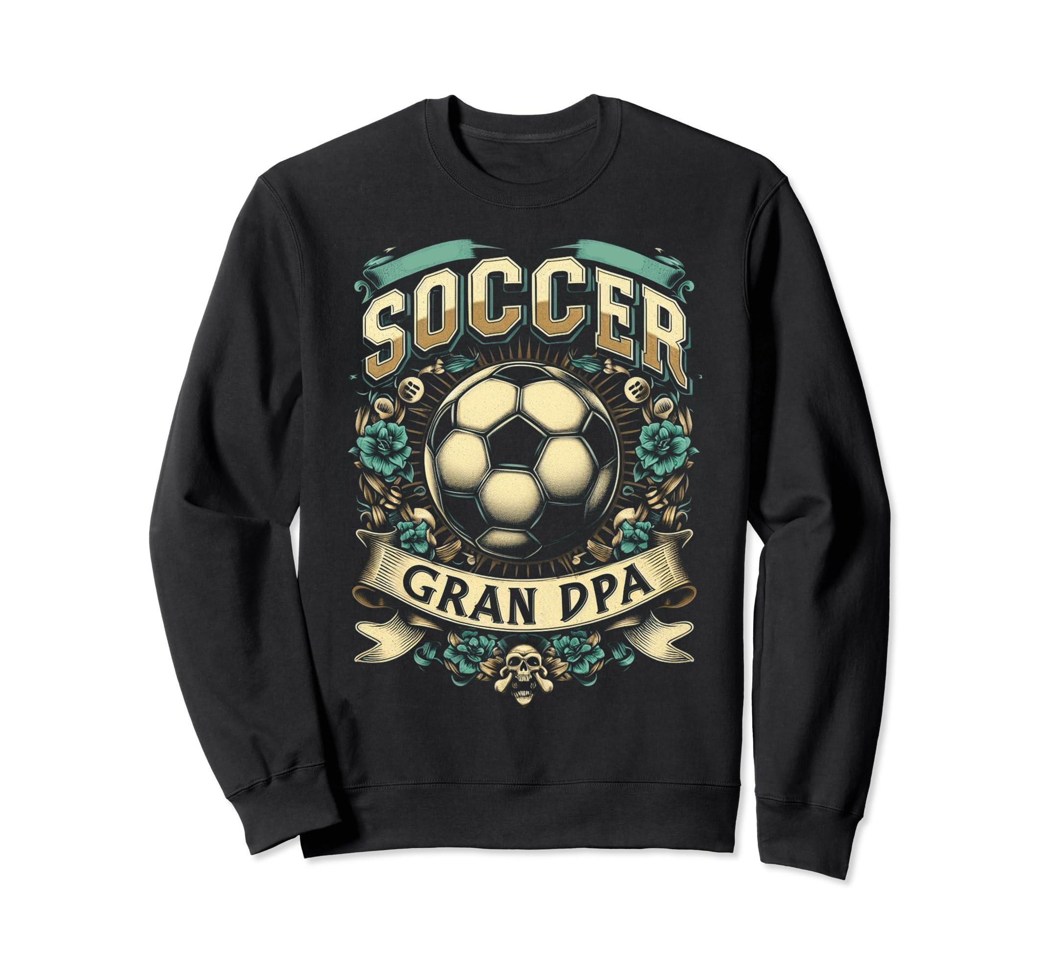 Soccer Grandpa Fathers Day Gift Sweatshirt - Novelty Apparel for Adults - T-Shirt, Sweatshirt, Hoodie