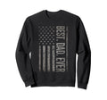 Best Dad Ever Us American Flag Sweatshirt - Custom Art Print for Adults - T-Shirt, Sweatshirt, Hoodie