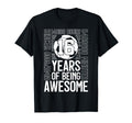 16 Years Being Awesome Soccer 16Th T-Shirt - Aesthetic Graphic Unisex - T-Shirt, Sweatshirt, Hoodie