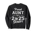 Senior Aunt Soccer Class 2025 Sweatshirt - Streetwear Style Men Women - T-Shirt, Sweatshirt, Hoodie