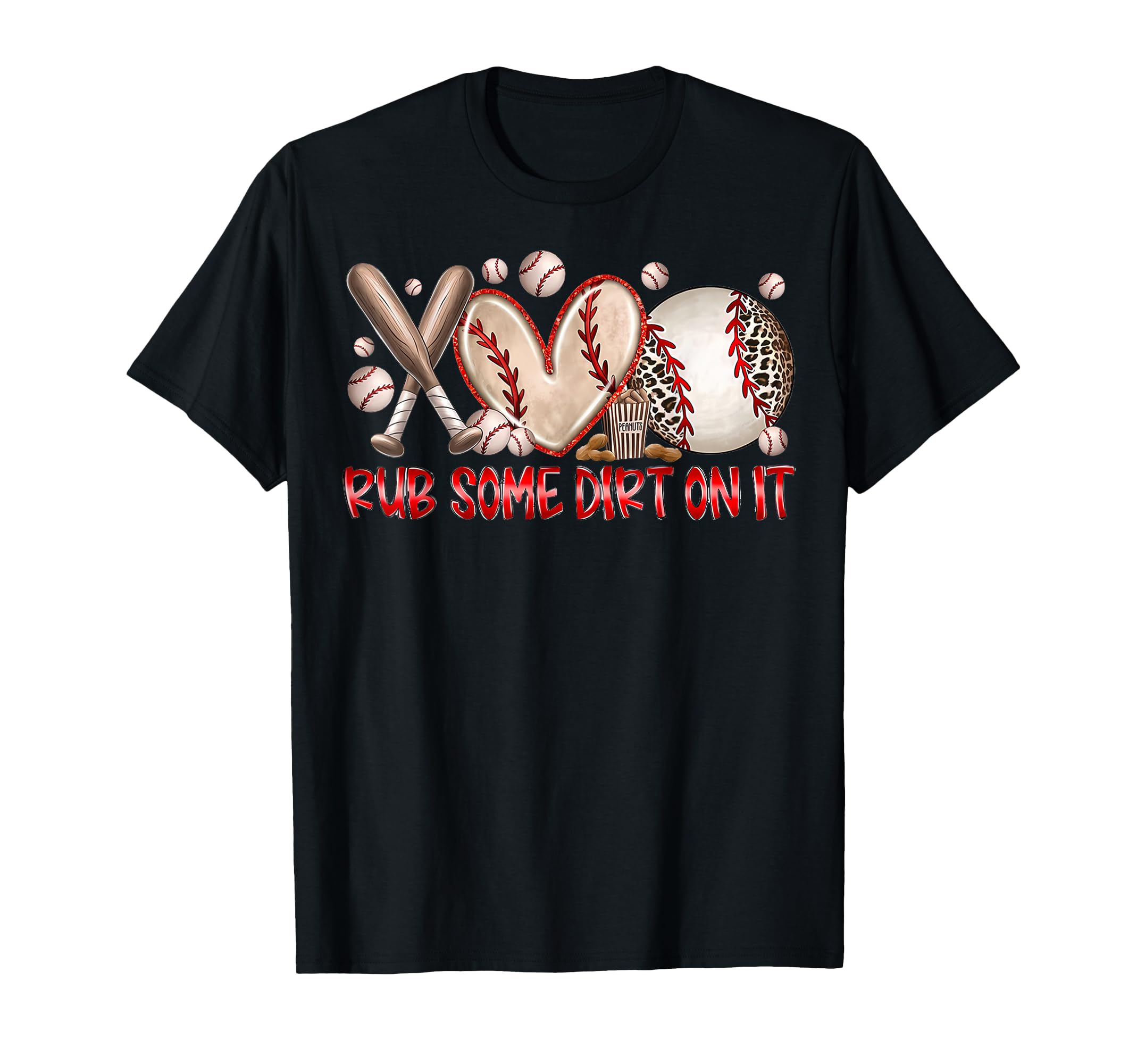 Rub Some Dirt It Baseball Mom T-Shirt - Aesthetic Graphic for Adults - T-Shirt, Sweatshirt, Hoodie