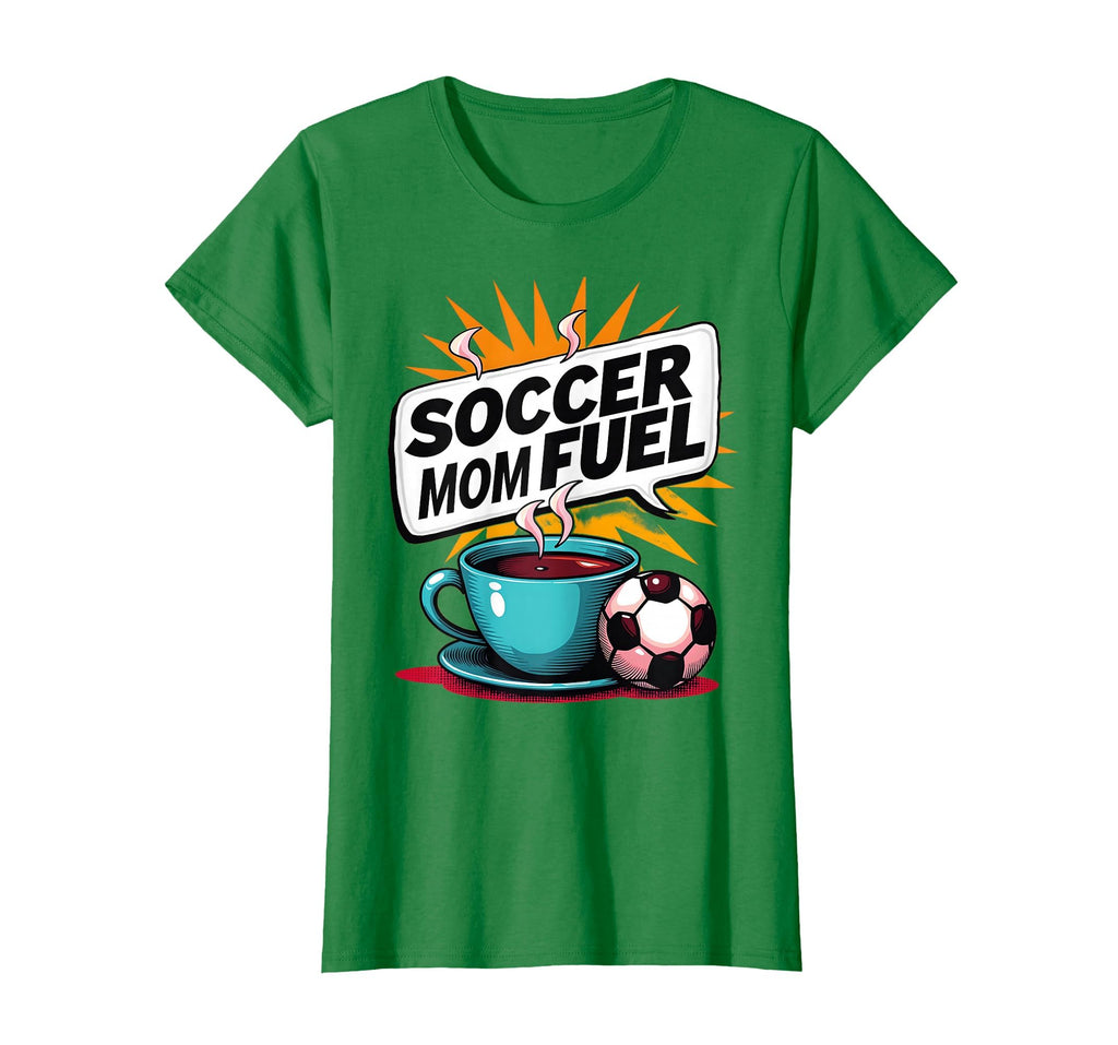 Soccer Mom Fuel Game Day T-Shirt - Novelty Apparel for Adults - T-Shirt, Sweatshirt, Hoodie