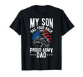 My Son Has Your Back Proud Military Dad T-Shirt - Novelty Apparel Unisex - T-Shirt, Sweatshirt, Hoodie