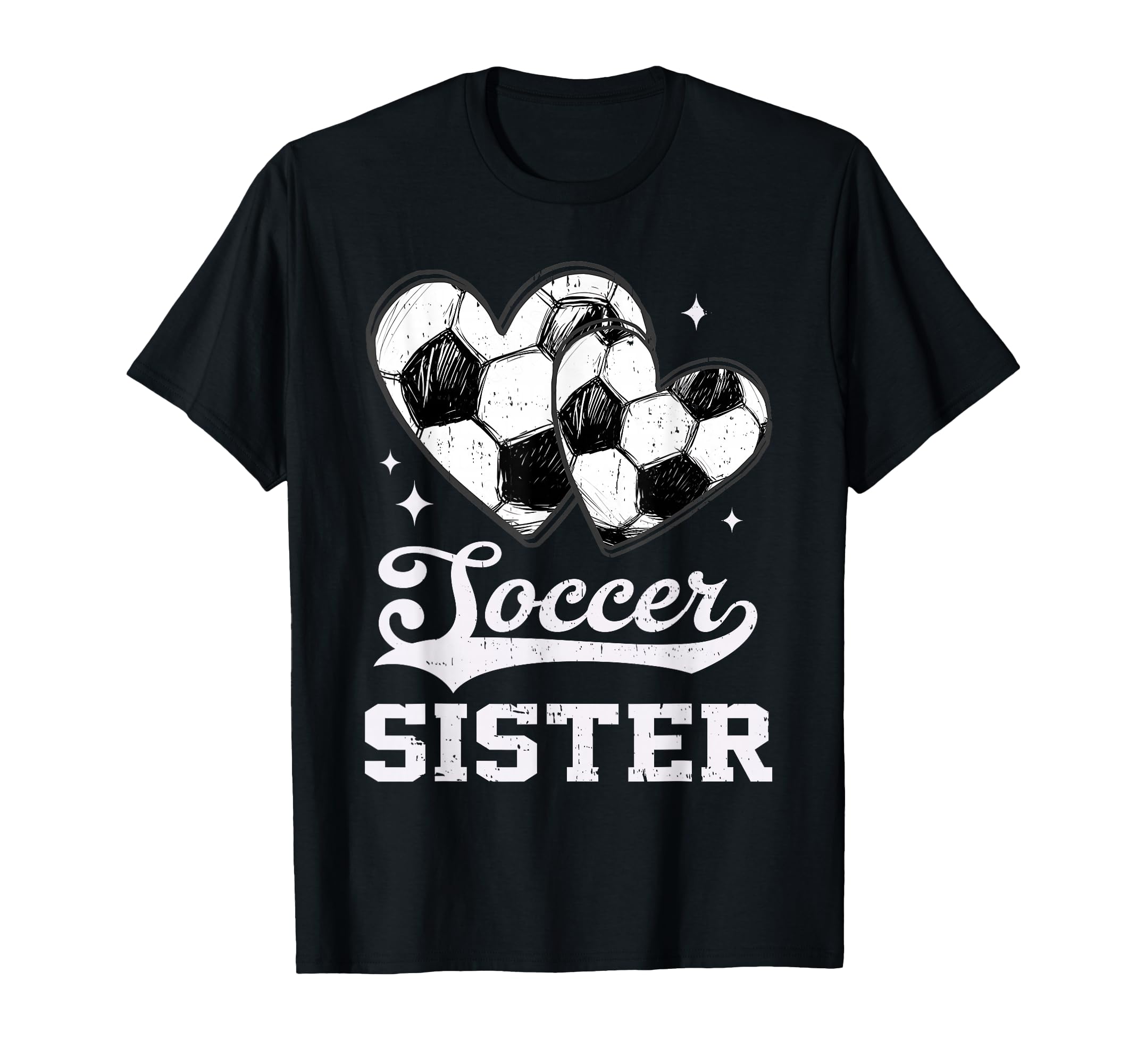 Soccer Heart Sister Soccer Player T-Shirt - Casual Everyday Wear Men Women - T-Shirt, Sweatshirt, Hoodie