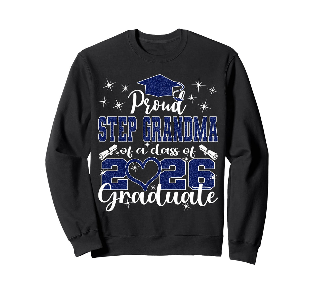 Super Proud Step Grandma 2026 Sweatshirt - Minimalist Print Men Women - T-Shirt, Sweatshirt, Hoodie