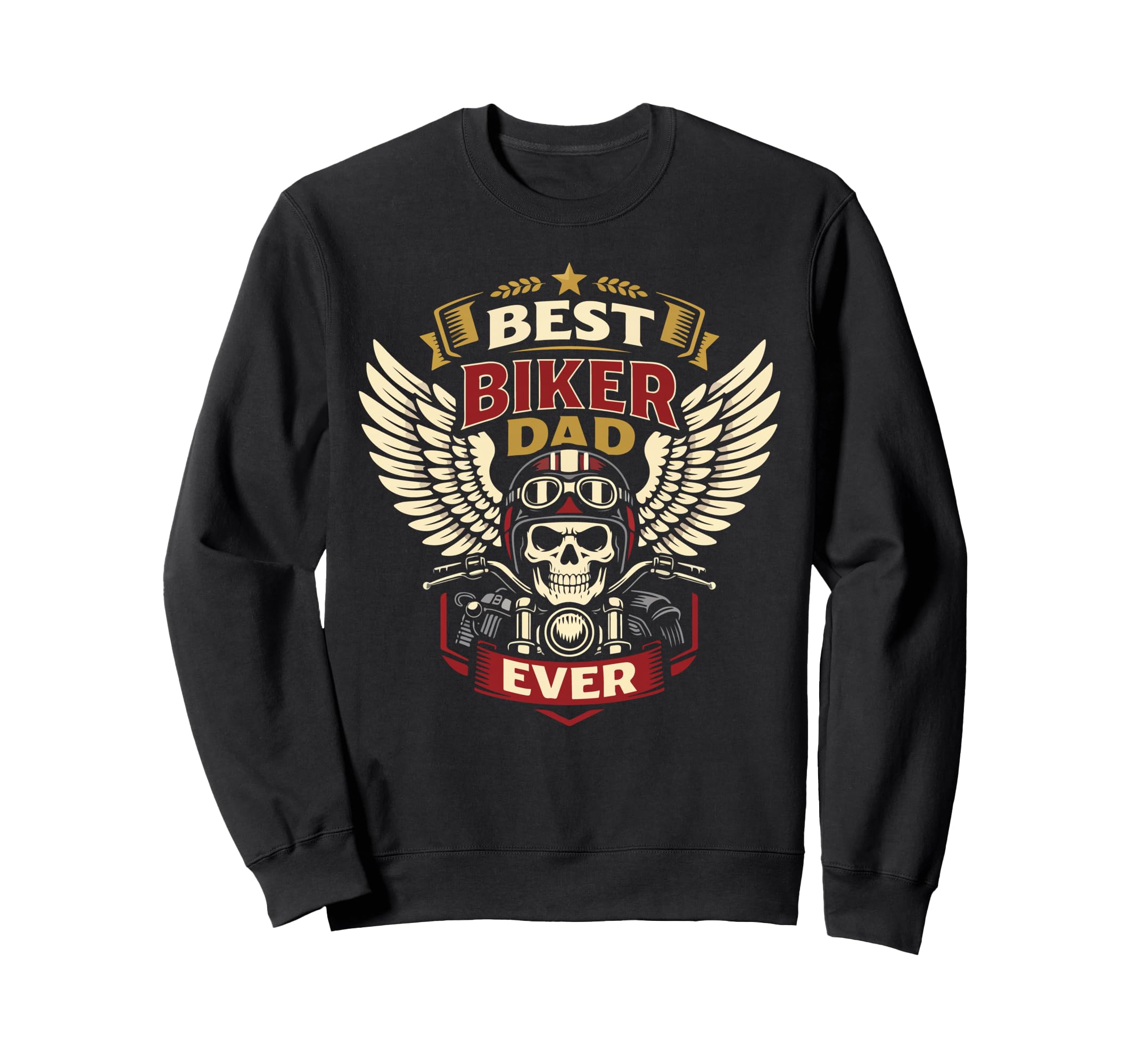 Motorcycle Biker Dad Best Biker Sweatshirt - Fun Novelty Design for Adults - T-Shirt, Sweatshirt, Hoodie