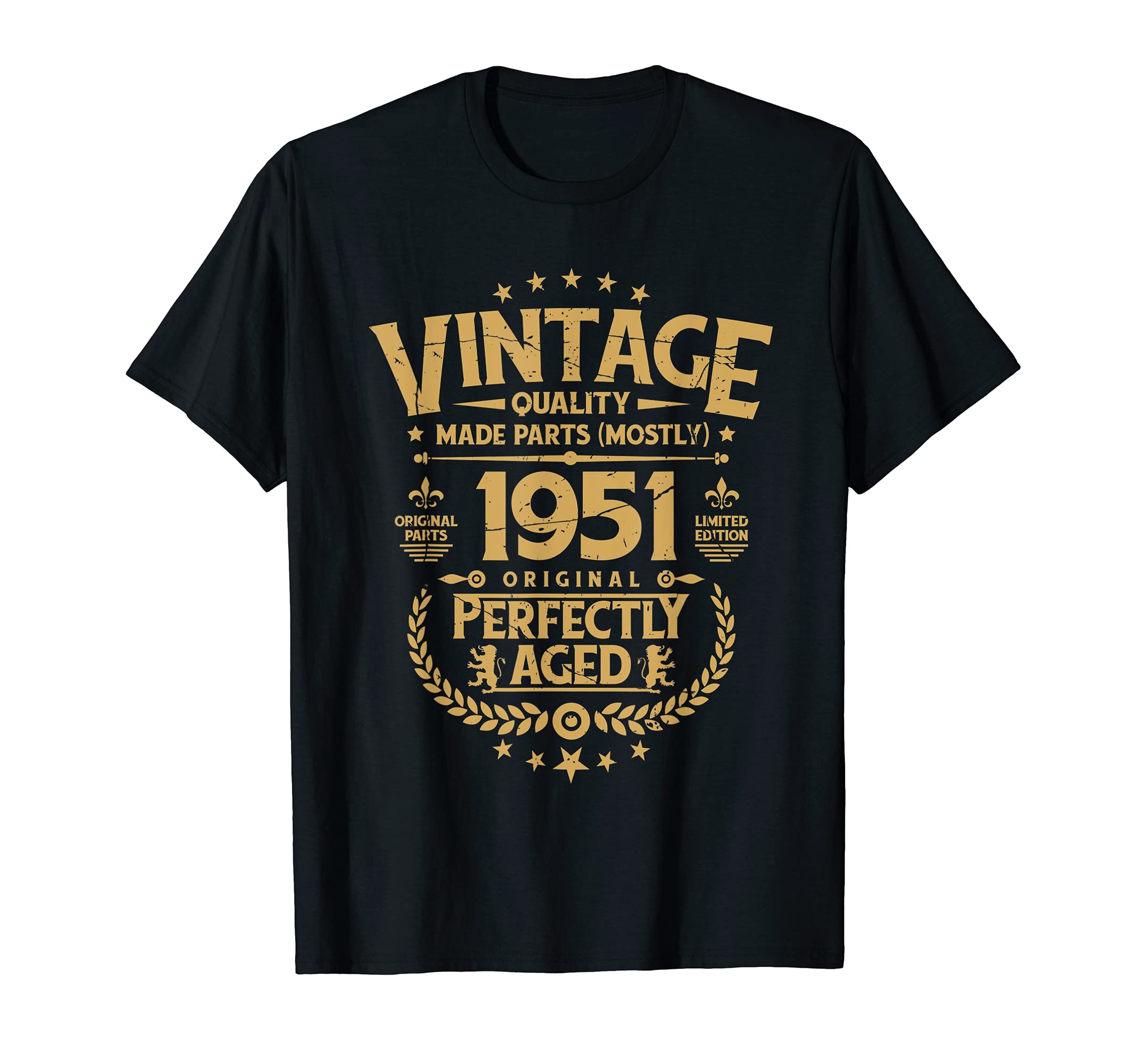 Birthday Funny Him 1951 Perfectly Aged T-Shirt - Graphic Print for Adults - T-Shirt, Sweatshirt, Hoodie