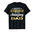 Happy Birthday To My Amazing Dad From T-Shirt - Graphic Print for Adults - T-Shirt, Sweatshirt, Hoodie