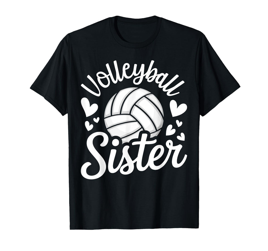 Volleyball Sister Player T-Shirt - Minimalist Print for Adults - T-Shirt, Sweatshirt, Hoodie